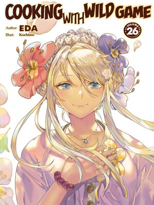 cover image of Cooking with Wild Game, Volume 26